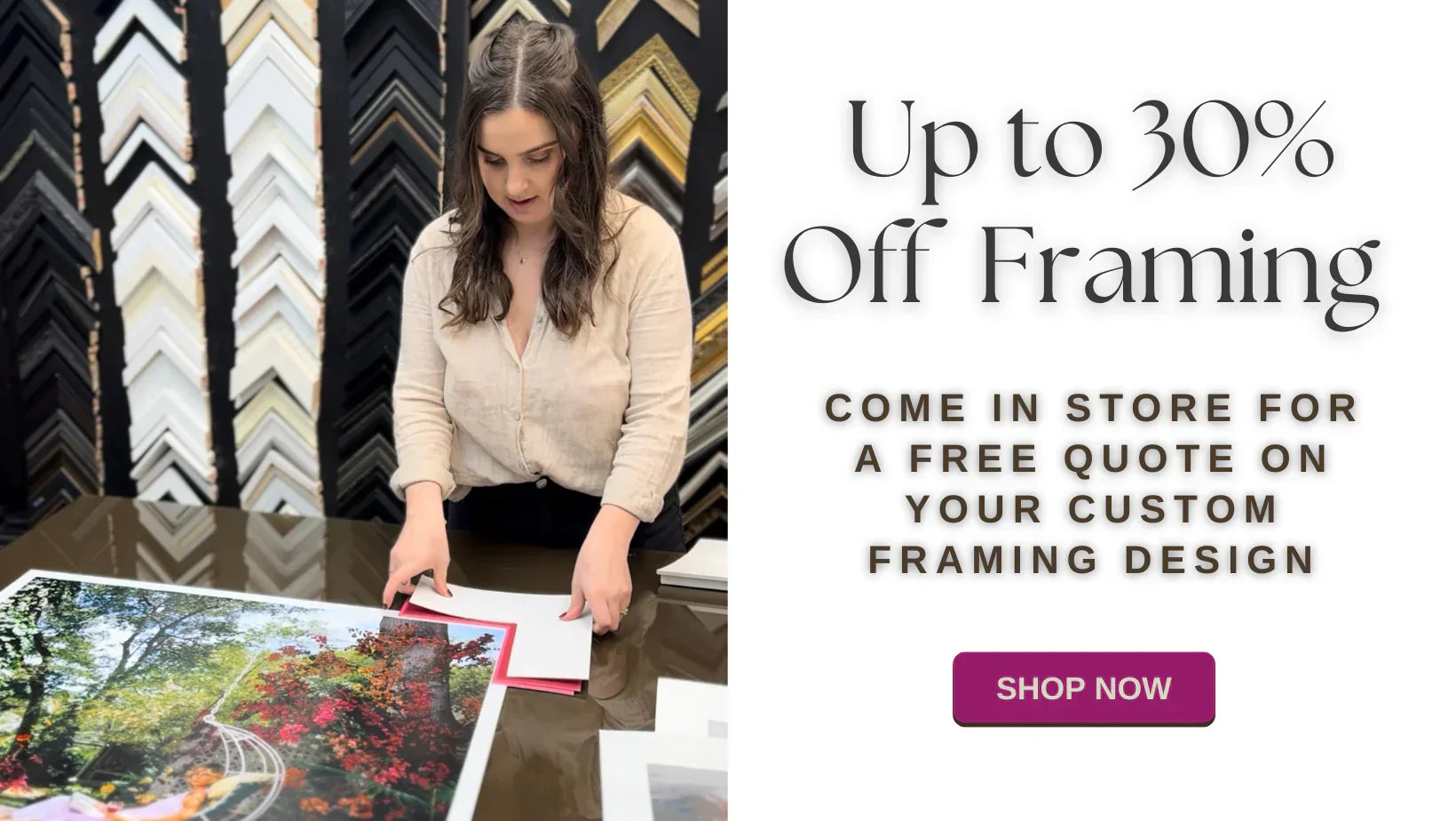 Here's 30% Off Custom Framing
