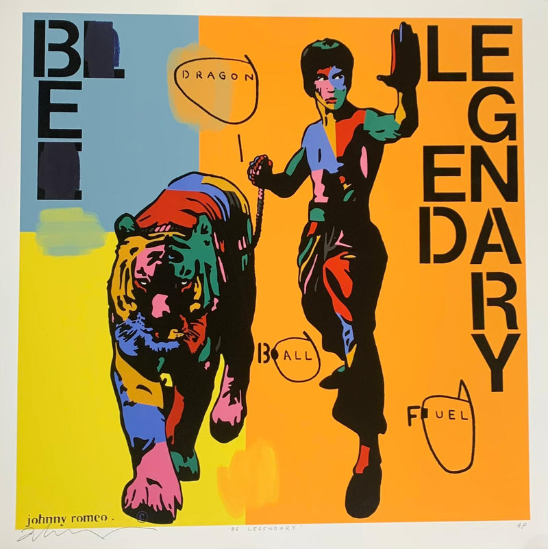 Be Legendary | Limited Edition Print | Johnny Romeo | Signed