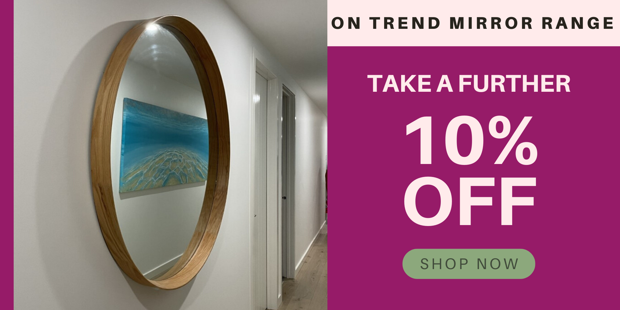 On Trend Mirrors 10% Off