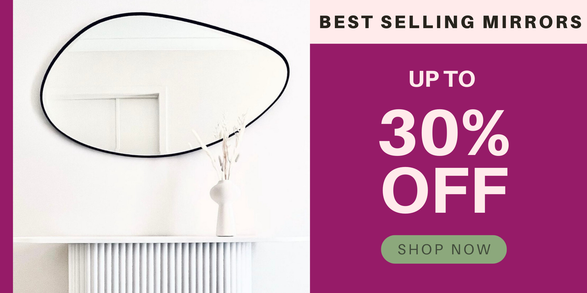 30% Best Selling Mirrors